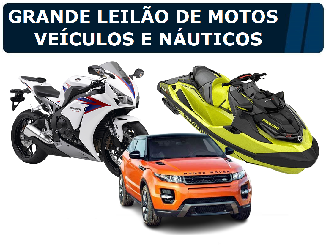 LEILÃO DE VEÍCULOS, <br>MOTOS e NÁUTICOS  